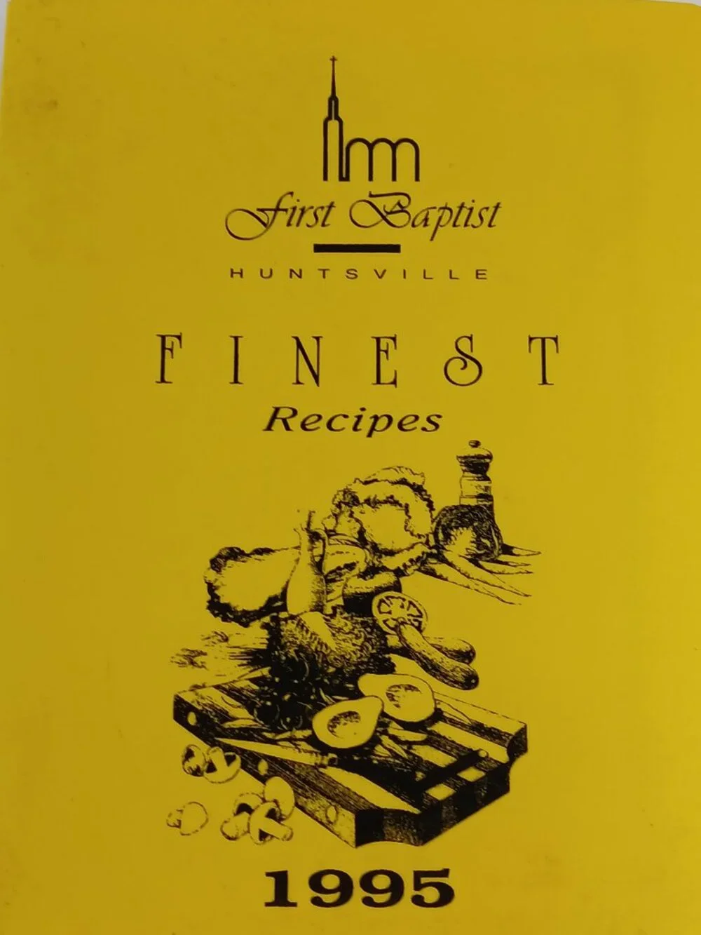 First Baptist Huntsville Finest Recipes 1995 Church Cookbook 3 Ring Binder VTG